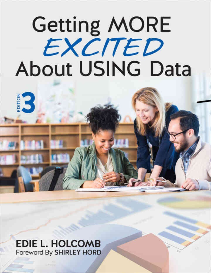 Getting MORE Excited About USING Data, 3rd Edition
