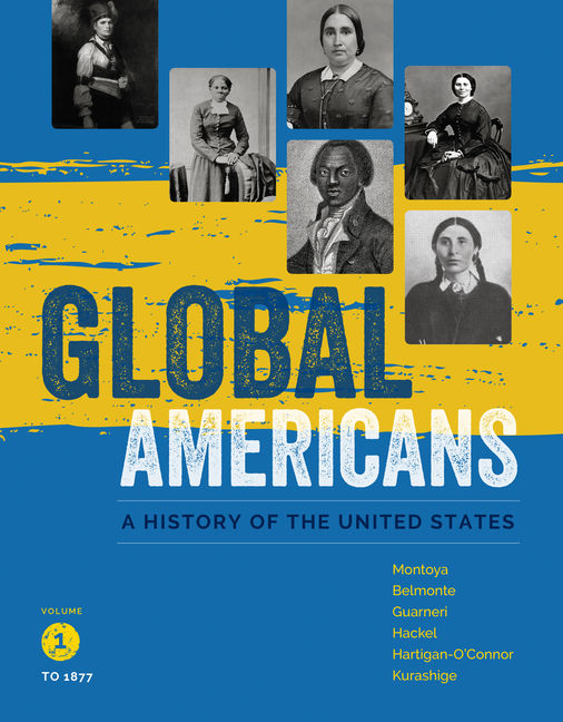 Global Americans Volume 1 1st Edition