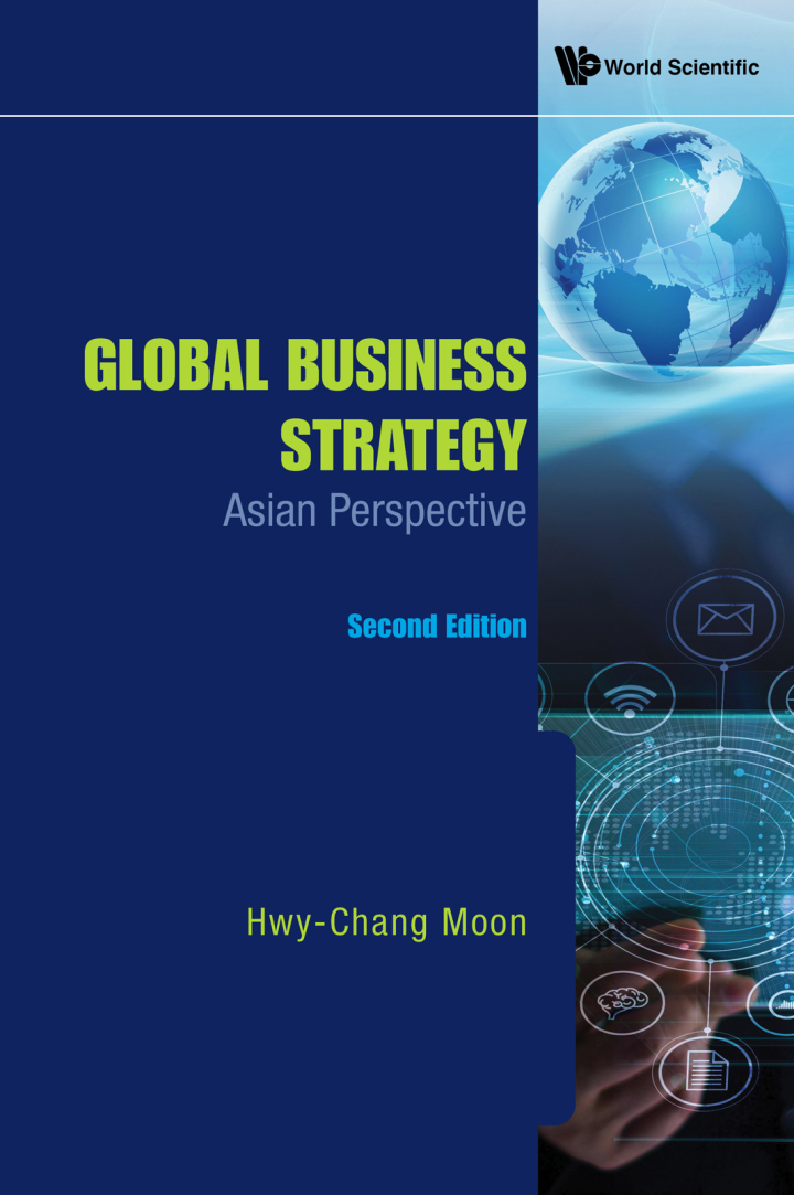 Global Business Strategy: Asian Perspective (Second Edition) 2nd Edition Asian Perspective