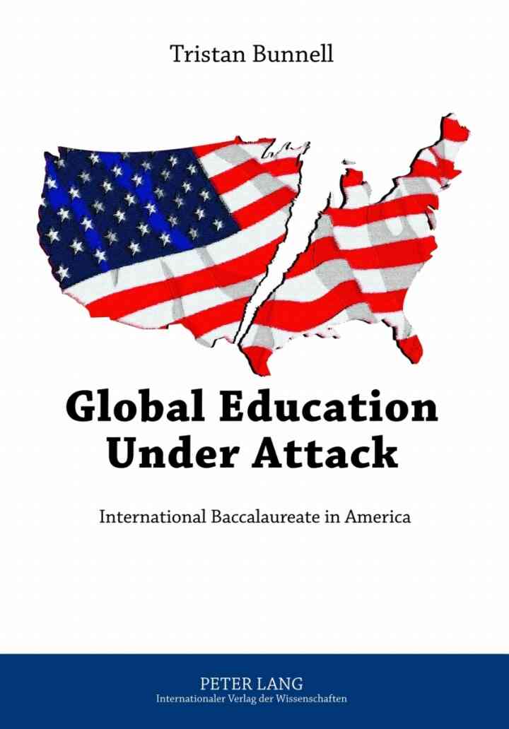 Global Education Under Attack: International Baccalaureate in America