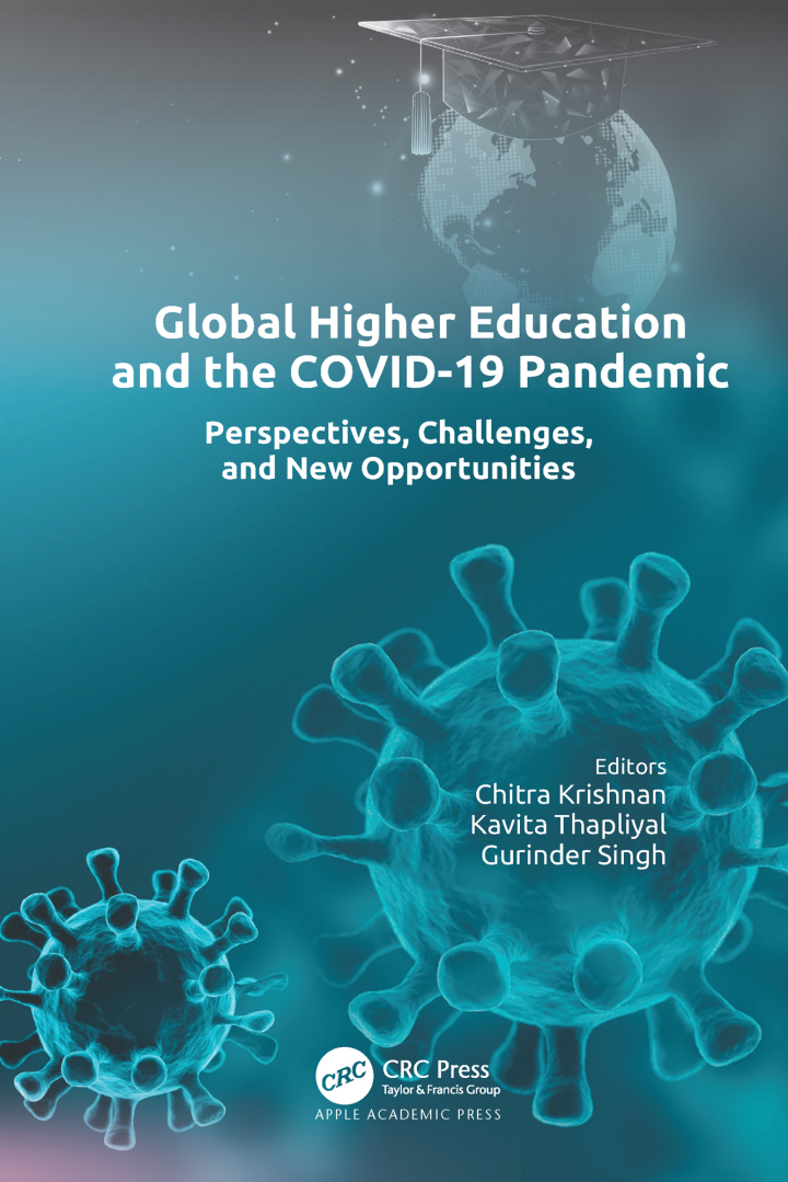 Global Higher Education and the COVID-19 Pandemic: Perspectives, Challenges, and New Opportunities