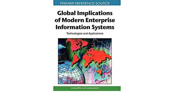 Global Implications of Modern Enterprise Information Systems
