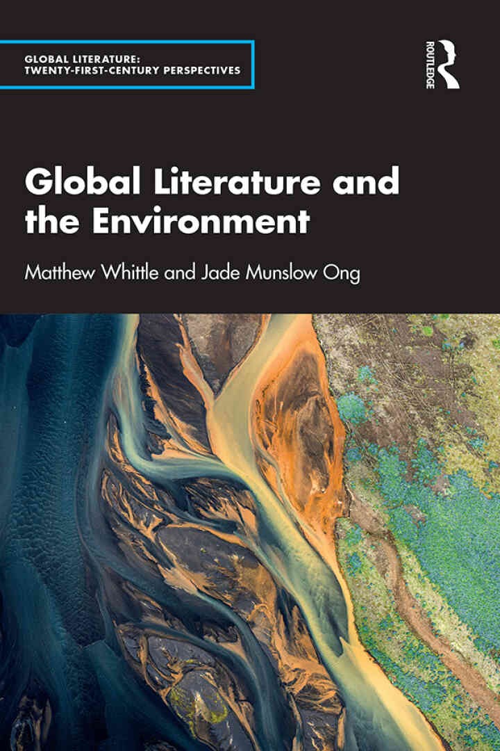 Global Literature and the Environment, 1st Edition