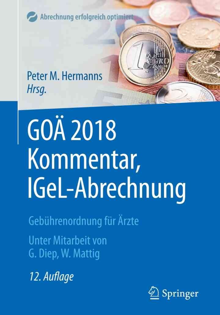 GOÄ 2018 Kommentar, IGeL-Abrechnung Gebührenordnung für Ärzte