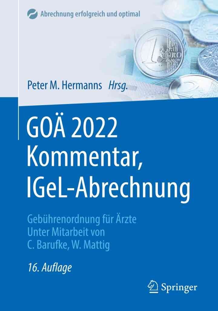 GOÄ 2022 Kommentar, IGeL-Abrechnung Gebührenordnung für Ärzte