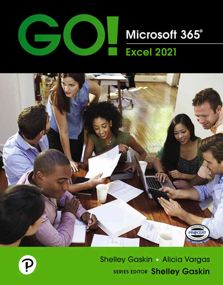 GO! Microsoft 365: Excel 2021, 1st Edition
