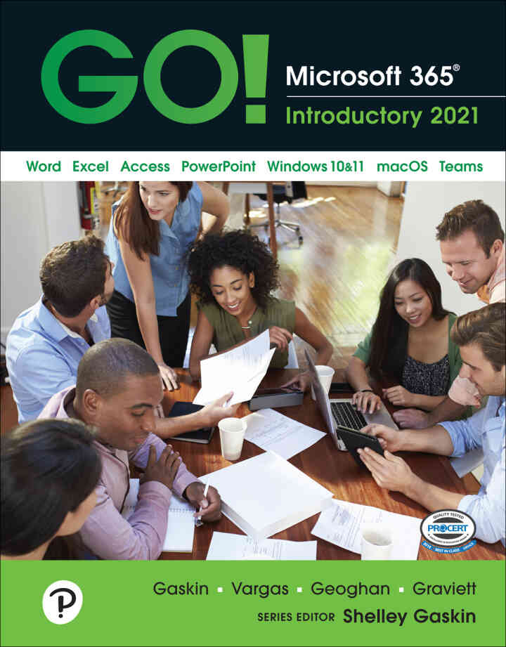 GO! Microsoft 365: Introductory 2021, 1st Edition