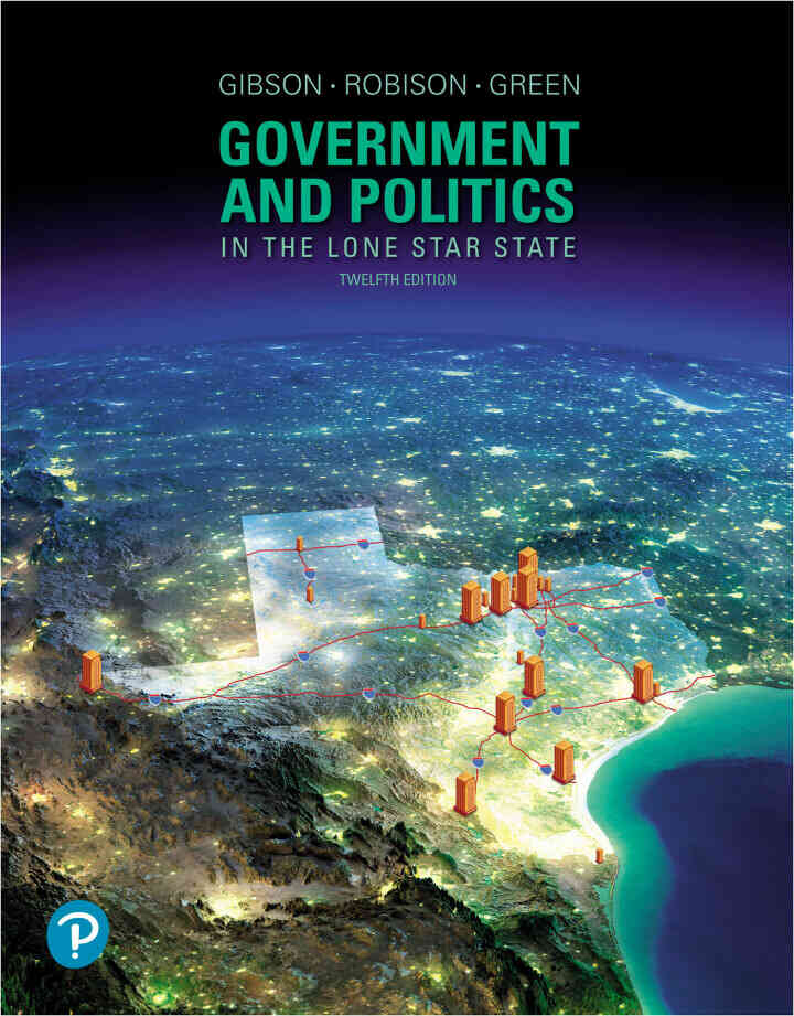 Government and Politics in the Lone Star State, 12th Edition