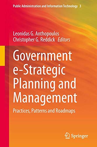 Government e-Strategic Planning and Management: Practices, Patterns and Roadmaps