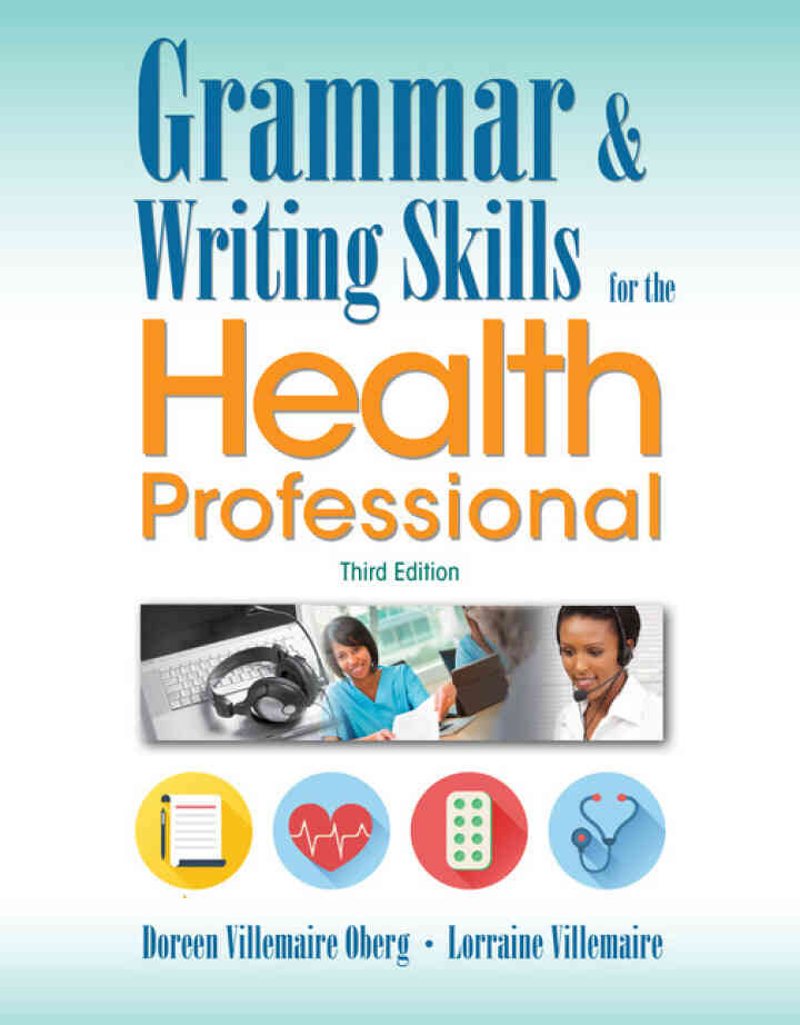Grammar and Writing Skills for the Health Professional 3rd Edition