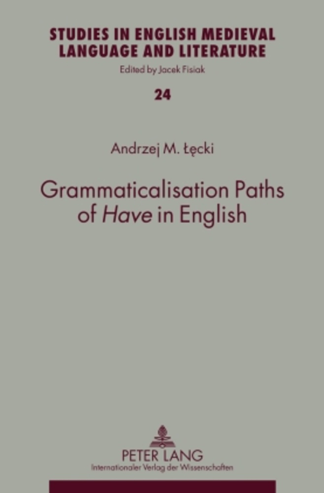 Grammaticalisation Paths of �Have� in English