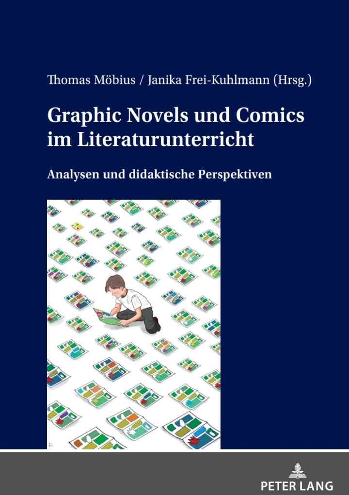 Graphic Novels und Comics im Literaturunterricht: Analysen und didaktische Perspektiven, 1st Edition