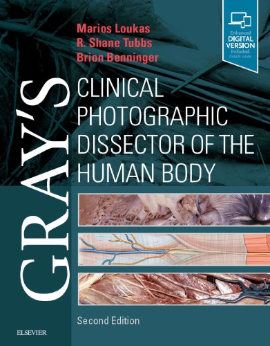 Gray�s Clinical Photographic Dissector of the Human Body