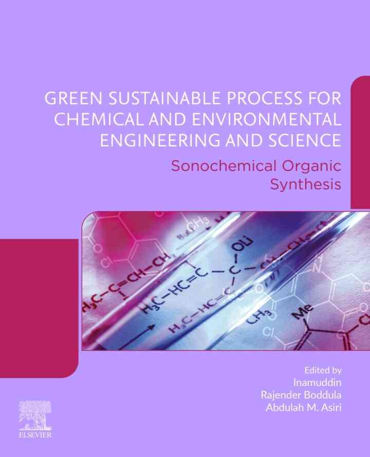 Green Sustainable Process for Chemical and Environmental Engineering and Science: Sonochemical Organic Synthesis