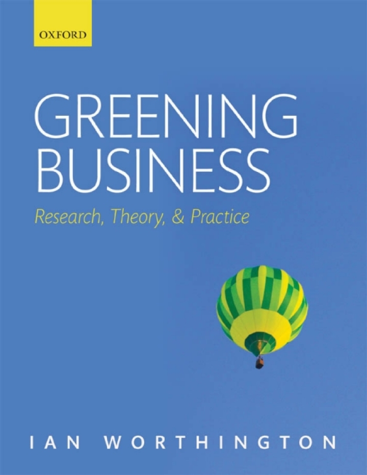 Greening Business: Research Theory and Practice