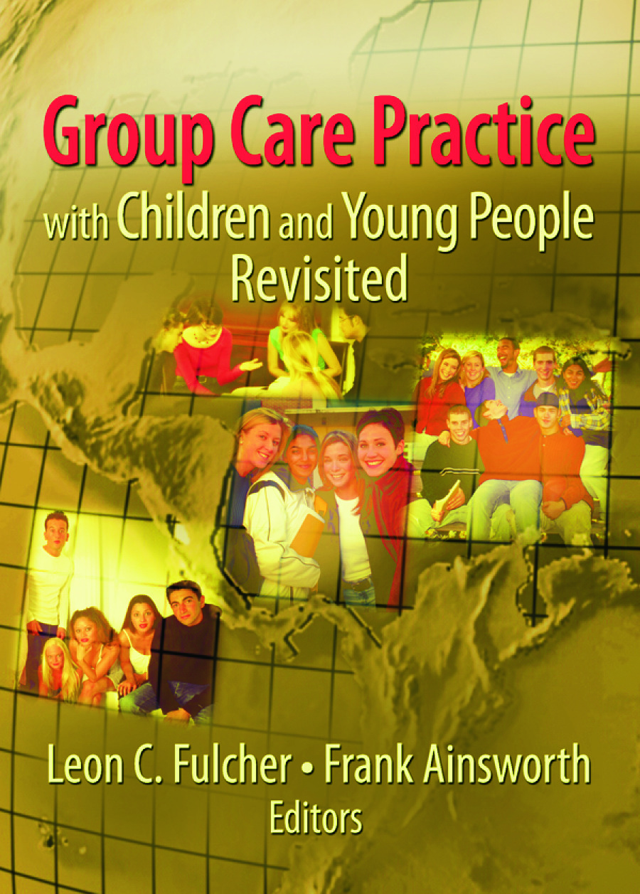 Group Care Practice with Children and Young People Revisited