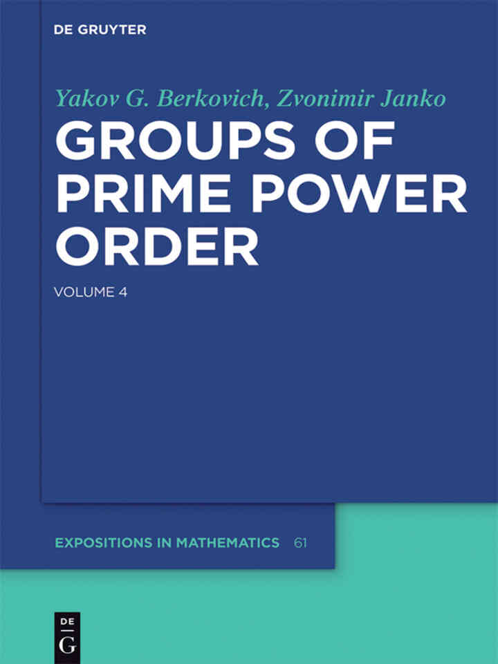 Groups of Prime Power Order. Volume 4