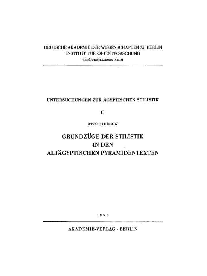 Grundzüge der Stilistik in den altaegyptischen Pyramidentexten, 1st Edition
