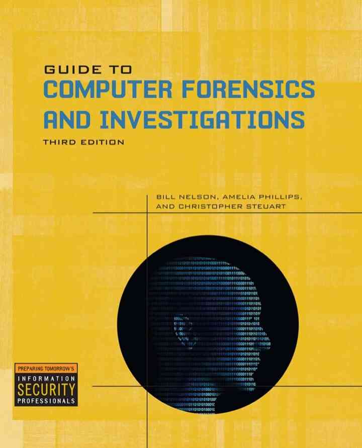 Guide to Computer Forensics and Investigations 4th Edition