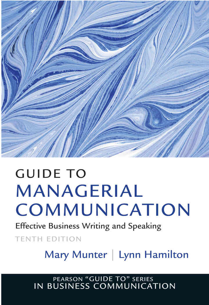 Guide to Managerial Communication, 10th Edition