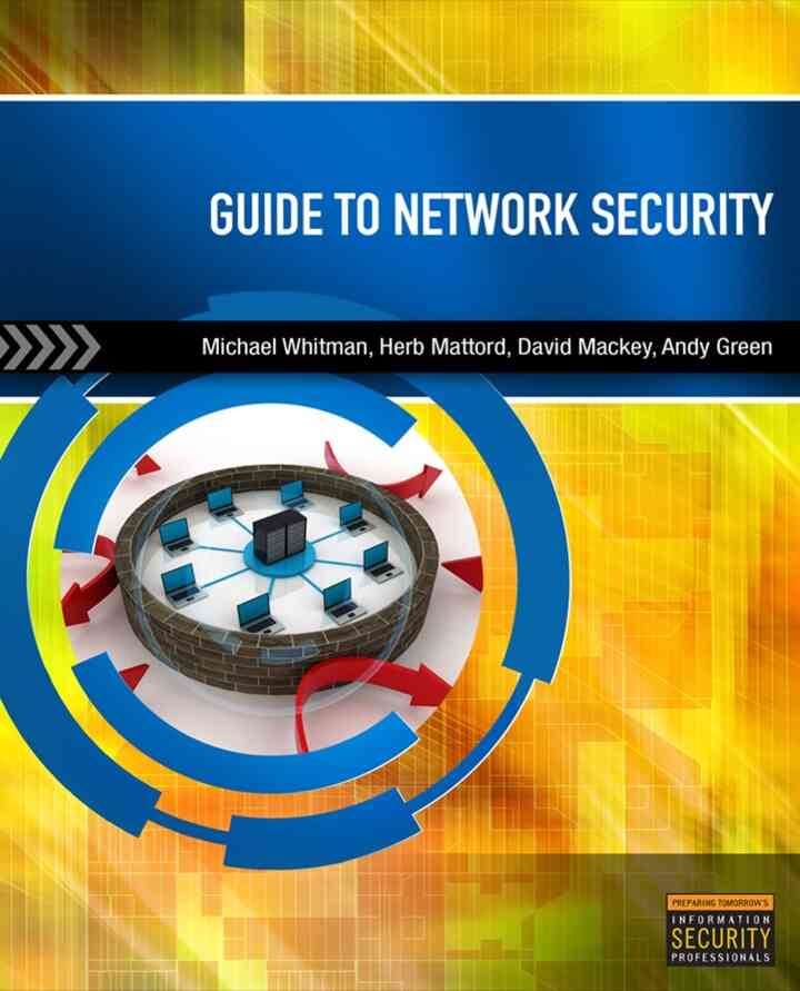 Guide to Network Security, 1st Edition