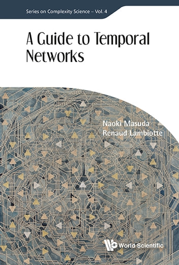 Guide To Temporal Networks A