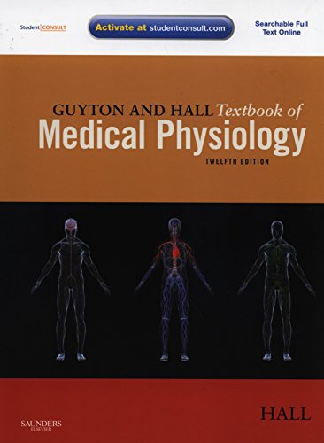 Guyton and Hall Textbook of Medical Physiology 12th Edition