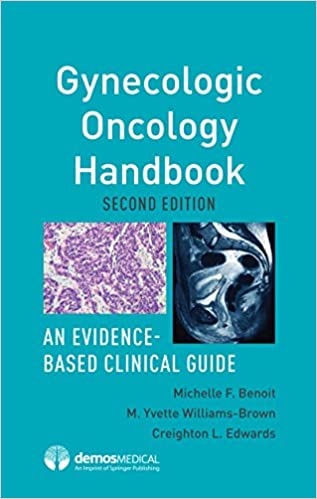 Gynecologic Oncology Handbook: An Evidence-Based Clinical Guide