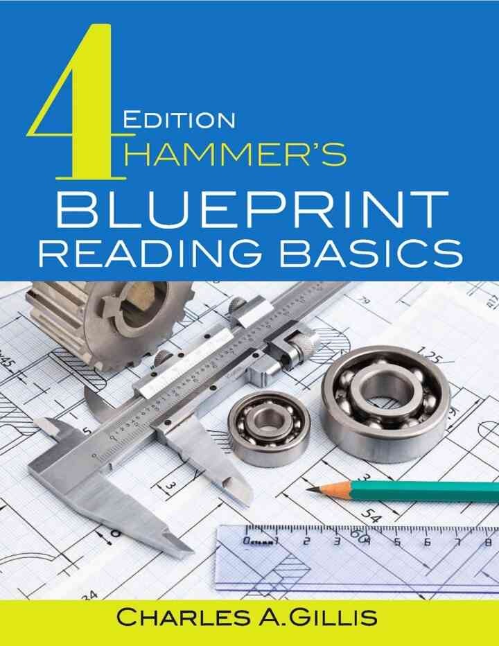 Hammer's Blueprint Reading Basics, 4th Edition