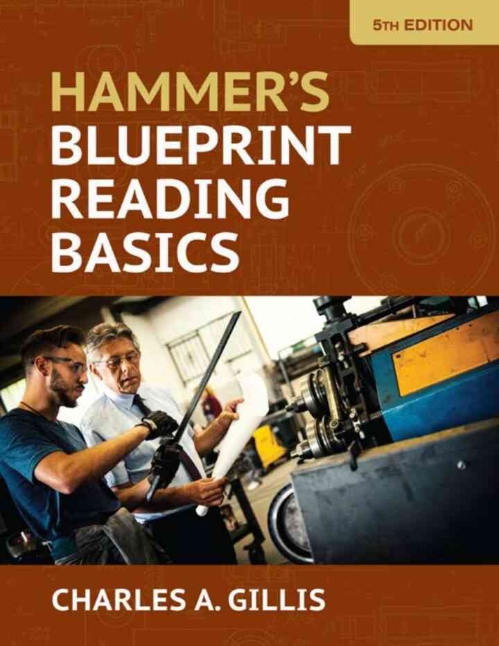 Hammer’s Blueprint Reading Basics, 5th Edition