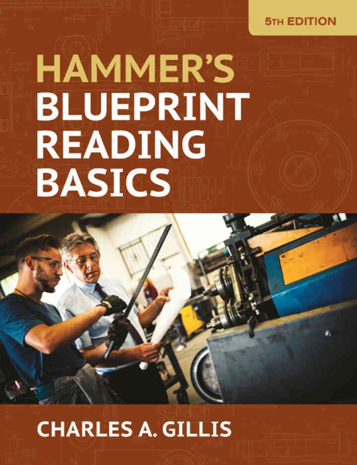 Hammer’s Blueprint Reading Basics, 5th Edition
