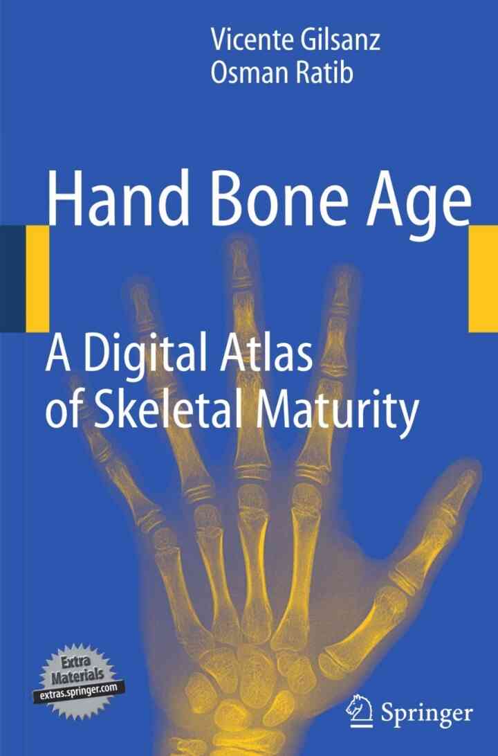 Hand Bone Age: A Digital Atlas of Skeletal Maturity