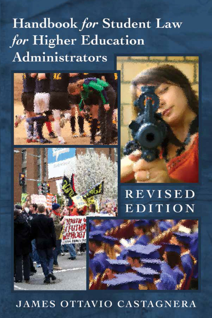 Handbook for Student Law for Higher Education Administrators - Rev