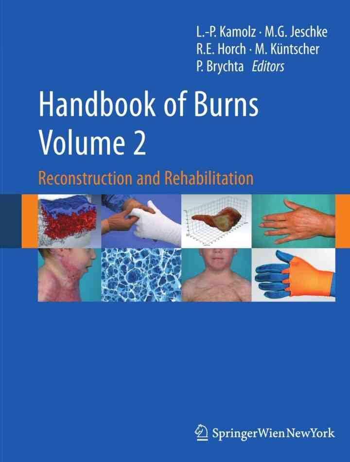 Handbook of Burns Volume 2: Reconstruction and Rehabilitation