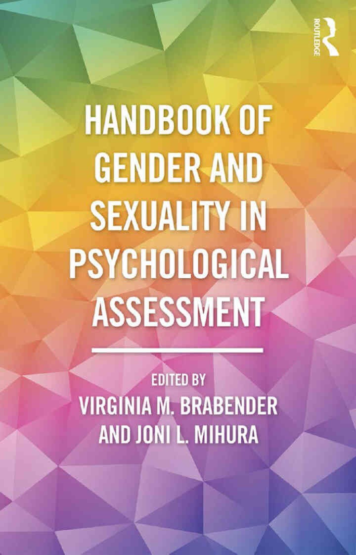 Handbook of Gender and Sexuality in Psychological Assessment