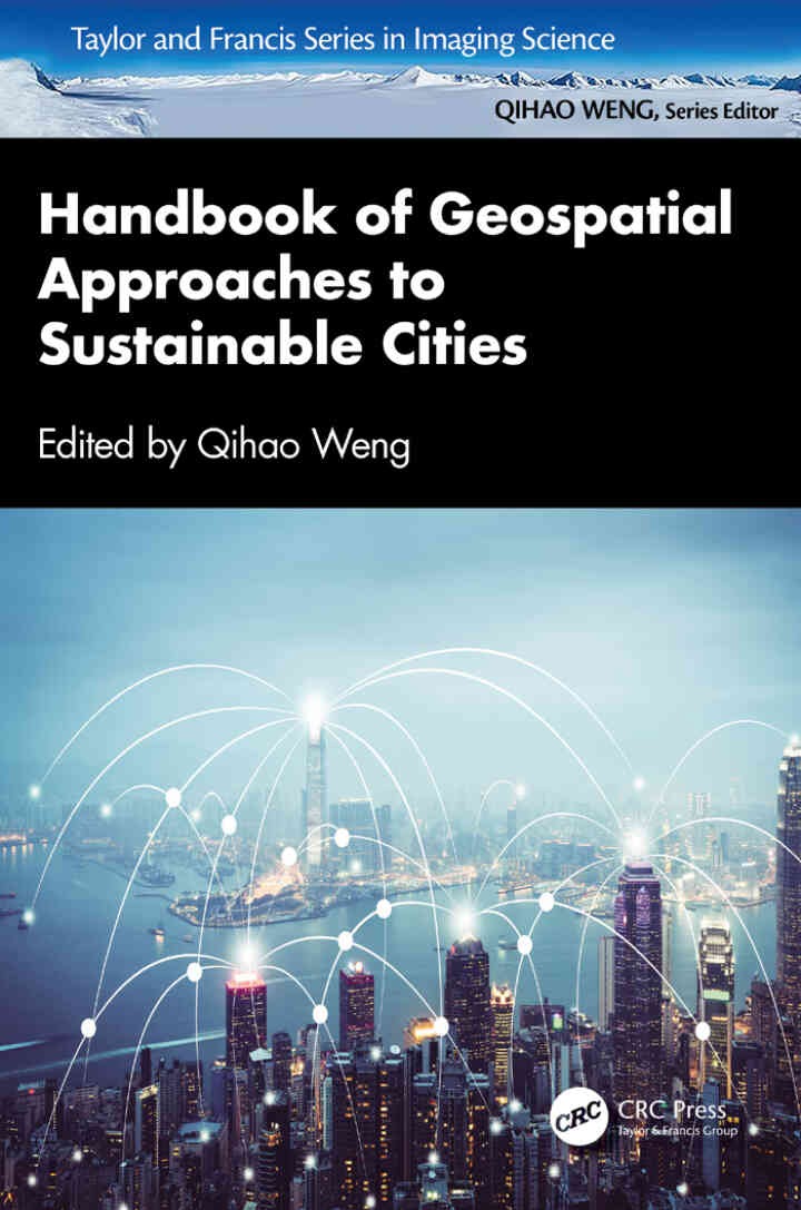 Handbook of Geospatial Approaches to Sustainable Cities, 1st Edition