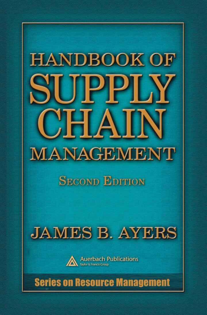 Handbook of Supply Chain Management 2nd Edition