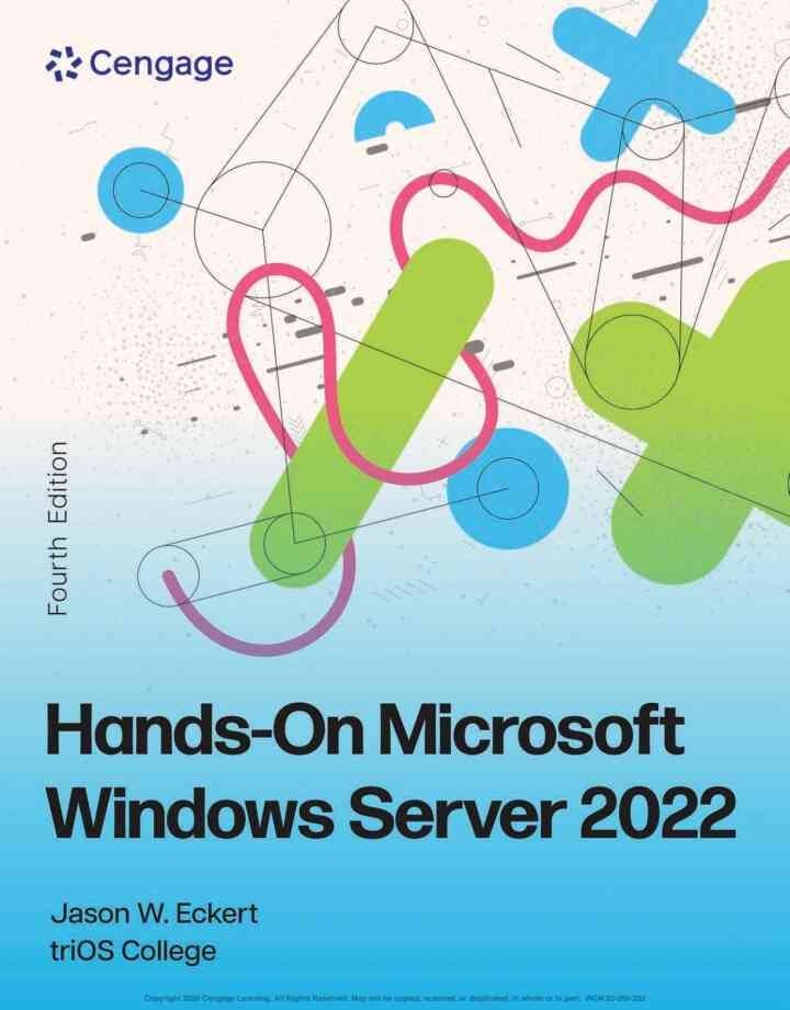 Hands-On Microsoft Windows Server 2022, 4th Edition