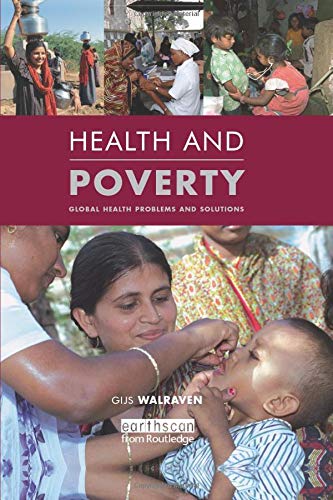 Health and Poverty: Global Health Problems and Solutions