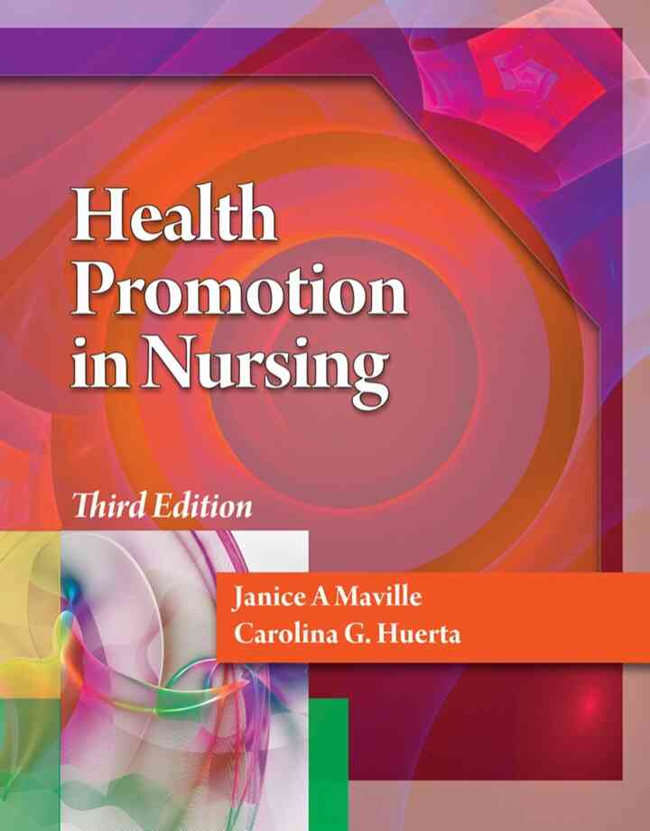 Health Promotion in Nursing 3rd Edition