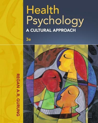 Health Psychology A Cultural Approach 3Rd Edition