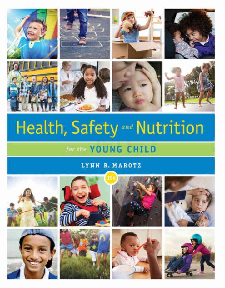 Health Safety and Nutrition for the Young Child 10th Edition