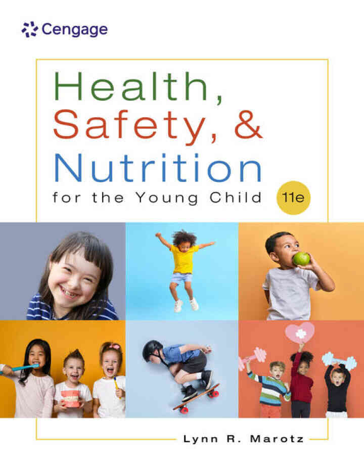 Health Safety and Nutrition for the Young Child 11th Edition
