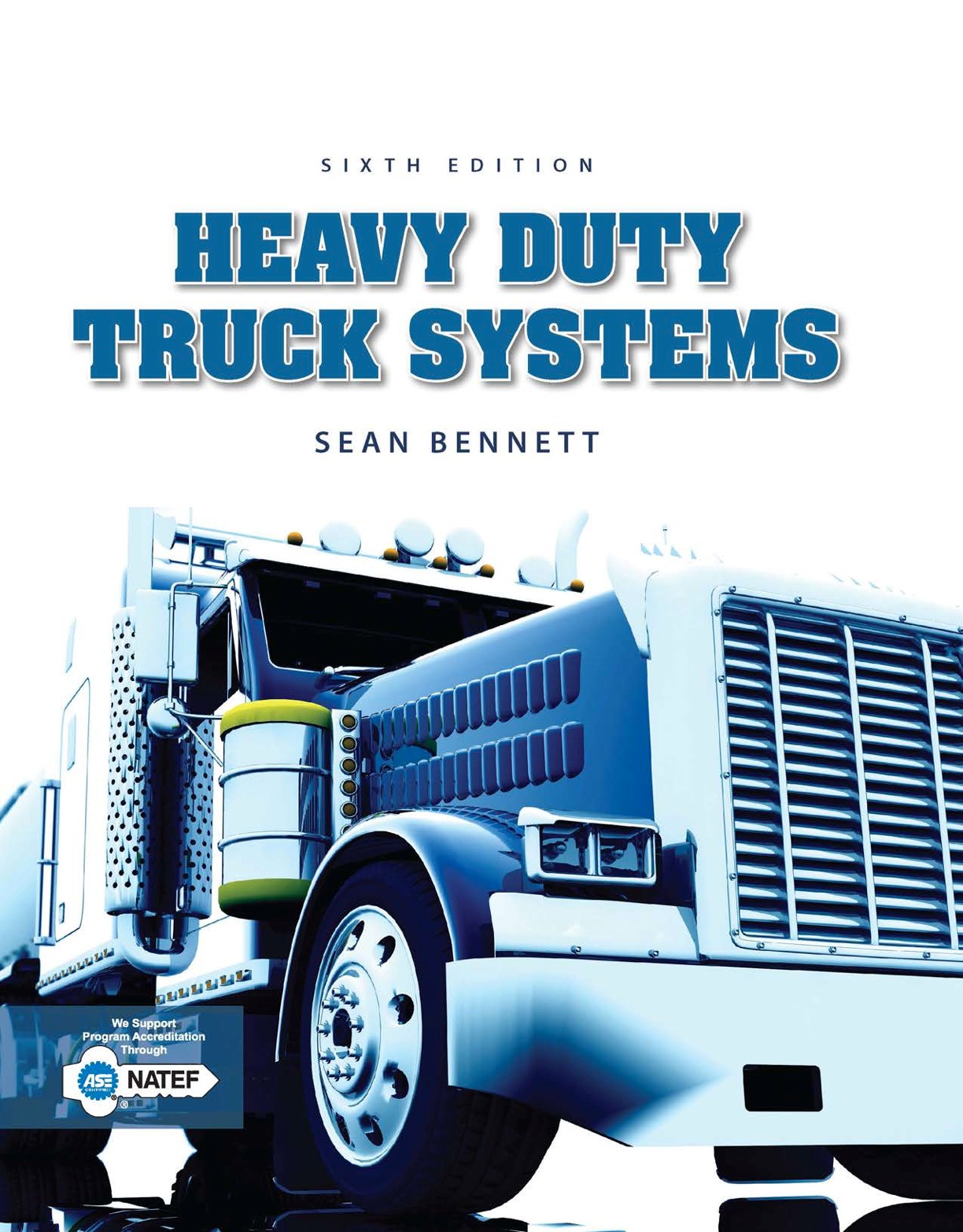 Heavy Duty Truck Systems 6th edition