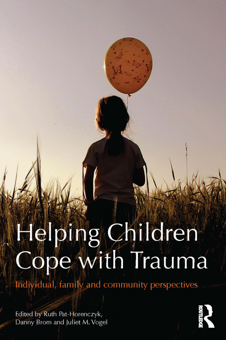 Helping Children Cope with Trauma: Individual family and community perspectives
