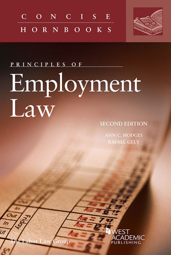 Hodges and Gely's Principles of Employment Law