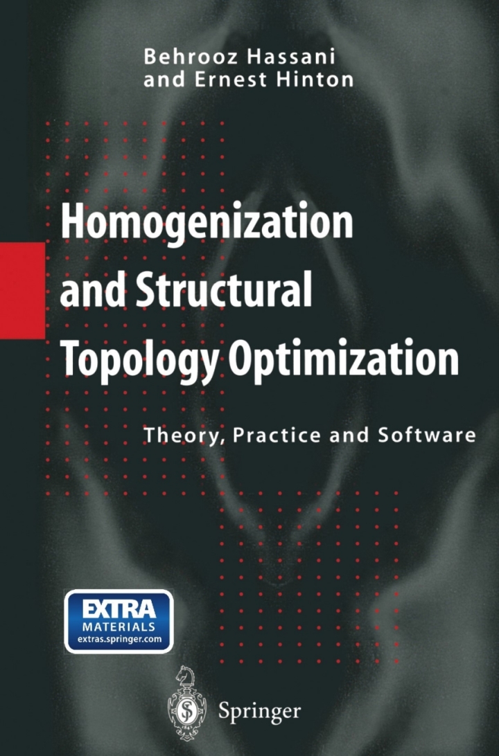 Homogenization and Structural Topology Optimization: Theory Practice and Software