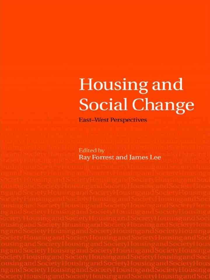 Housing and Social Change: East-West Perspectives, 1st Edition