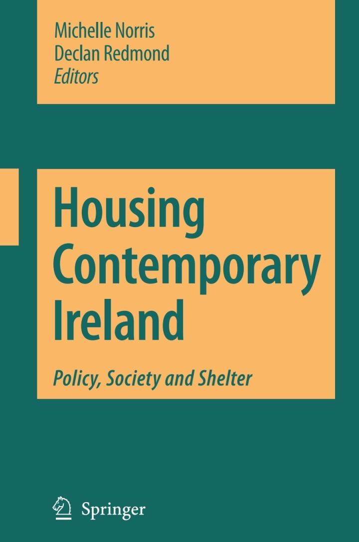 Housing Contemporary Ireland: Policy Society and Shelter