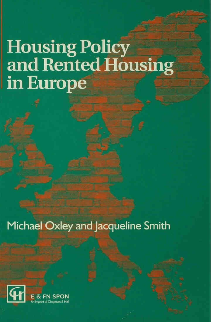 Housing Policy and Rented Housing in Europe, 1st Edition